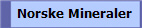 Norske Mineraler