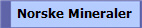 Norske Mineraler